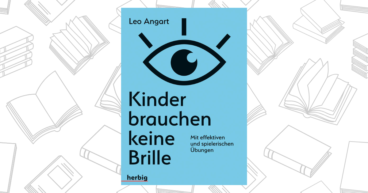 Kinder brauchen keine Brille