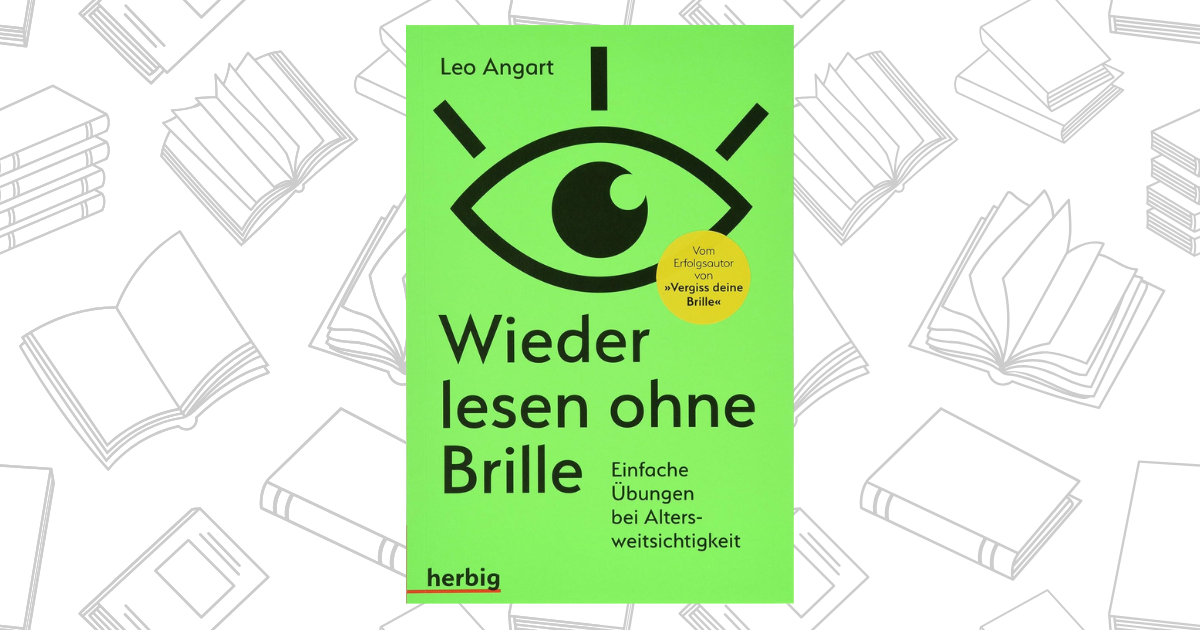 Wieder lesen ohne Brille